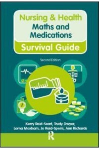 Maths and Medications - Nursing & Health Survival Guide