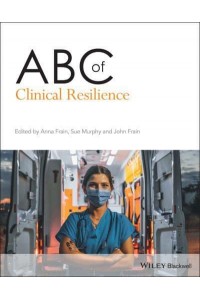 ABC of Clinical Resilience - ABC Series