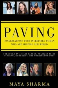 Paving Conversations With Incredible Women Who Are Shaping Our World