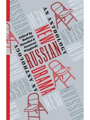 New Russian Drama An Anthology - Russian Library