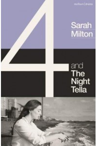 4 and the Night Tella - Modern Plays