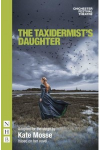 The Taxidermist's Daughter - NHB Modern Plays