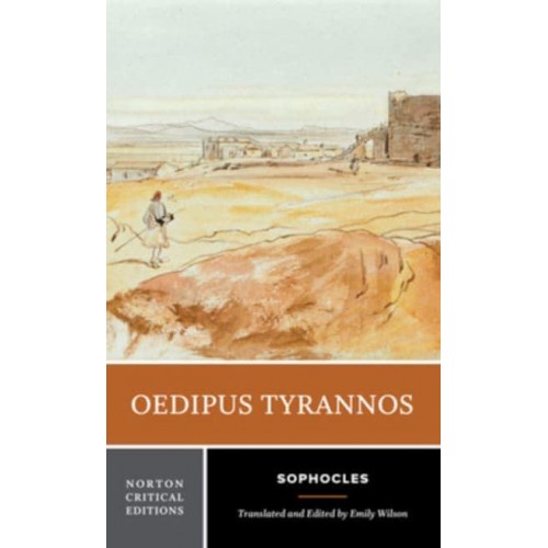 Oedipus Tyrranos - Norton Critical Editions