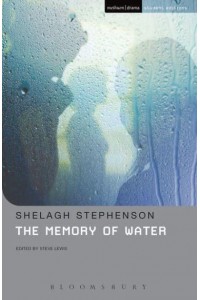 The Memory of Water - Methuen Drama Student Editions