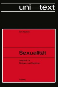 Sexualitat: Lehrbuch Fur Biologen Und Mediziner - Uni-Texte