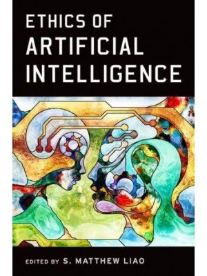Ethics of Artificial Intelligence