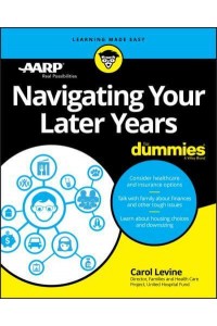 Navigating Your Later Years - For Dummies