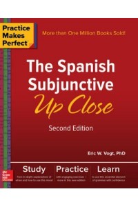 The Spanish Subjunctive Up Close - Practice Makes Perfect