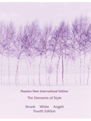 The Elements of Style A Style Guide for Writers