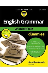 English Grammar Workbook For Dummies With Online Practice