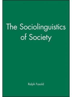 The Sociolinguistics of Society - Language in Society