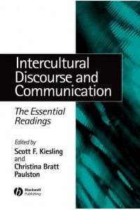 Intercultural Discourse and Communication The Essential Readings - Linguistics