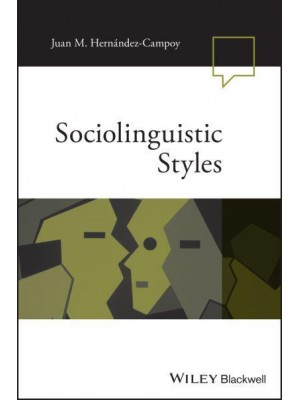 Sociolinguistic Styles - Language in Society