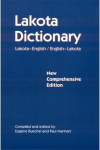 Lakota Dictionary Lakota-English/English-Lakota