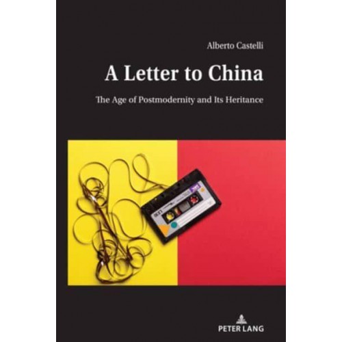 A Letter to China; The Age of Postmodernity and Its Heritance