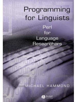 Programming for Linguists Perl for Language Researchers