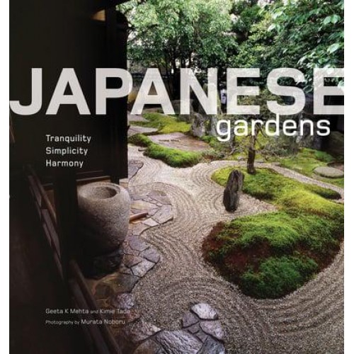 Japanese Gardens Tranquility, Simplicity, Harmony