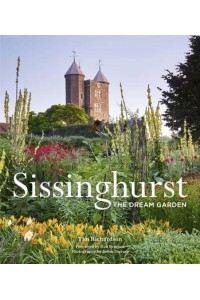 Sissinghurst The Dream Garden