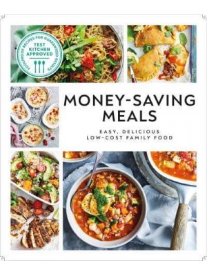 Money-Saving Meals Easy, Delicious Low-Cost Family Food - Australian Women's Weekly