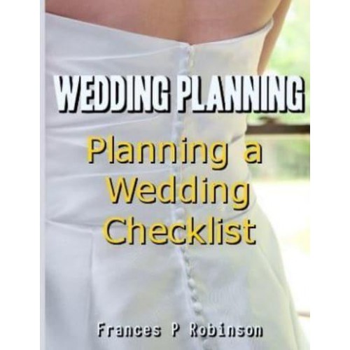 Wedding Planning Planning a Wedding Checklist