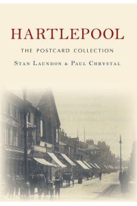 Hartlepool - The Postcard Collection