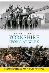 Yorkshire People at Work