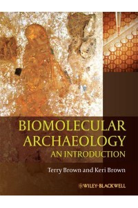 Biomolecular Archaeology An Introduction