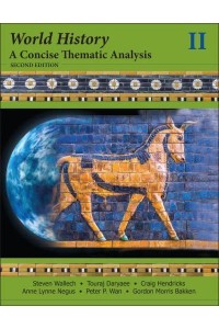World History A Concise Thematic Analysis, Volume 2