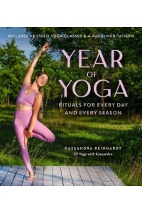 Year of Yoga Rituals for Every Day and Every