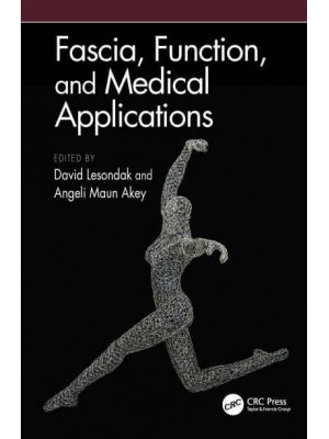 Fascia, Function, and Medical Applications