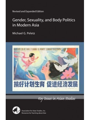 Gender, Sexuality, and Body Politics in Modern Asia - Key Issues in Asian Studies