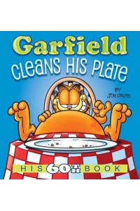 Garfield Cleans His Plate His 60th Book - Garfield