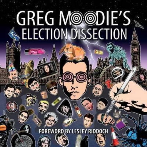 Greg Moodie's Election Dissection
