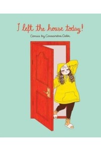 I Left the House Today! Comics