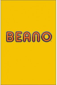 The Ultimate Guide to Beano Discover All the Weird, Wacky and Wonderful Things About Beanotown