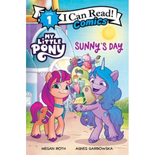 My Little Pony: Sunny's Day - I Can Read Comics Level 1