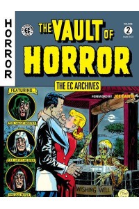 The Vault of Horror. Volume 2 - The EC Archives