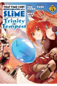 Trinity in Tempest - That Time I Got Reinvented as a Slime