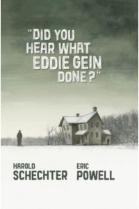 Did You Hear What Eddie Gein Done?