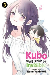 Kubo Won't Let Me Be Invisible. Vol. 3 - Kubo Won't Let Me Be Invisible