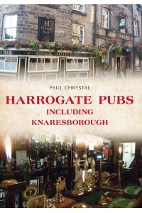 Harrogate Pubs Including Knaresborough - Pubs