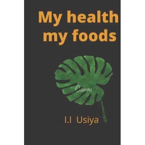 My Health My Foods