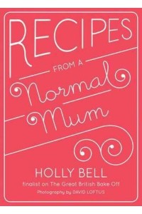 Recipes from a Normal Mum