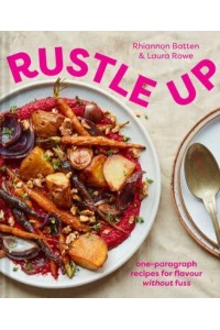 Rustle Up One-Paragraph Recipes for Flavour Without Fuss