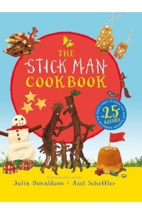 The Stick Man Family Tree Recipe Book