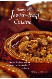 Mama Nazima's Cuisine Jewish Iraqi Recipes