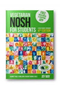 NOSH Vegetarian NOSH for Students A Fun Student Cookbook - NOSH