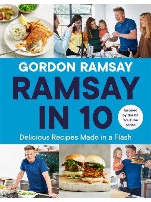 Ramsay in 10 Delicious Recipes Made in a Flash
