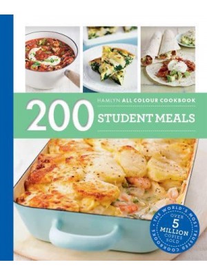 200 Student Meals - Hamlyn All Colour Cookbook