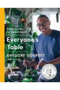 Everyone's Table Global Recipes for Modern Health